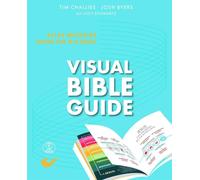 Tim Challies Jo Visual Bible Guide: Alles Wichtige rund um die Bibel (Tascabile)