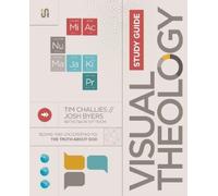 Tim Challies Josh Byers Visual Theology Study Guide (Tascabile)