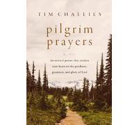 Tim Challies Pilgrim Prayers (Copertina rigida)