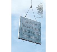 Tim Chapman Zarish Jawad Sud Concrete's Environmental Impact and the (Tascabile)