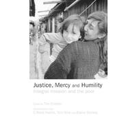 Tim Chester Justice, Mercy and Humility (Tascabile)