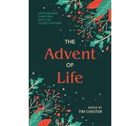 Tim Chester The Advent of Life (00)