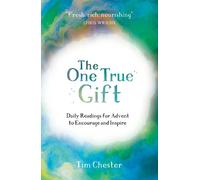 Tim Chester The One True Gift (Tascabile)