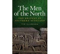 Tim Clarkson The Men of the North (Tascabile)