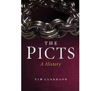 Tim Clarkson The Picts (Tascabile)