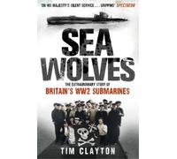 Tim Clayton Sea Wolves (Tascabile)
