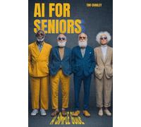 Tim Coakley AI for Seniors (Tascabile)