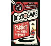 Tim Collins Detectograms®: The Parrot Who Knew Too Much (Tascabile)