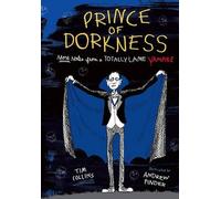 Tim Collins Prince of Dorkness (Copertina rigida)