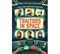 Tim Collins Traitors in Space (Copertina rigida)
