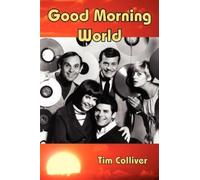 Tim Colliver Good Morning World (Tascabile)