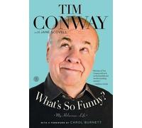Tim Conway Jane Scovell What's So Funny? (Tascabile)