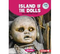 Tim Cooke Island of the Dolls and Other Spooky Places (Copertina rigida)