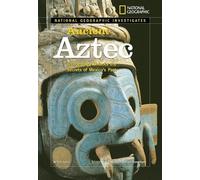 Tim Cooke National Geographic Investigates: Ancient Aztec (Copertina rigida)
