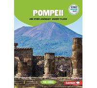Tim Cooke Pompeii and Other Legendary Ancient Places (Copertina rigida)