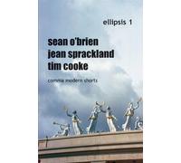 Tim Cooke Sean O'Brien Jean Sprackland Ellipsis (Tascabile)