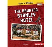 Tim Cooke The Haunted Stanley Hotel (Copertina rigida)
