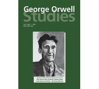 Tim Crook Richard Lance Keeble George Orwell Studies Vol 6 No 1 (Tascabile)