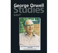 Tim Crook Richard Lance Keeble George Orwell Studies Vol.7 No.2 (Tascabile)