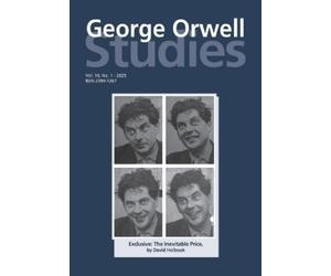Tim Crook Richrd Lance Keeble George Orwell Studies Vol.10 No.1 (Tascabile)