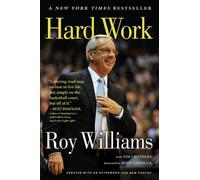 Tim Crothers Roy Williams Hard Work (Tascabile)