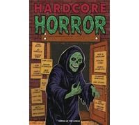 Tim Cundle Ian Glasper Roy Hacksaw Hardcore Horror (Tascabile)