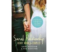 Tim Daulter Anni Daulter Sacred Relationship (Tascabile)