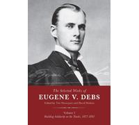Tim Davenport The Selected Works of Eugene V. Debs, Vol. I (Copertina rigida)