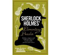 Tim Dedopulos Sherlock Holmes' Elementary Puzzles (Copertina rigida)