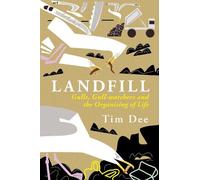Tim Dee Landfill (Tascabile)