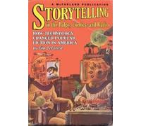 Tim DeForest Storytelling in the Pulps, Comics, and Radio (Tascabile)