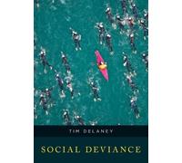 Tim Delaney Social Deviance (Tascabile)