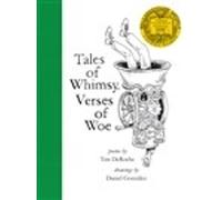 Tim DeRoche Tales of Whimsy, Verses of Woe (Copertina rigida)