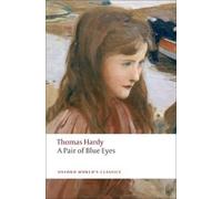 Tim Dolin Thomas Hardy A Pair of Blue Eyes (Tascabile) Oxford World's Classics