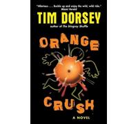 Tim Dorsey Orange Crush (Tascabile) Serge Storms