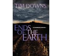 Tim Downs Ends of the Earth (Tascabile) Bug Man Novel
