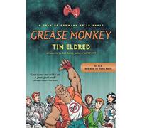 Tim Eldred Grease Monkey (Tascabile)