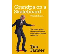 Tim Farmer Grandpa on a Skateboard (Tascabile)