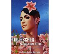 Tim Fischer - Zarah ohne Kleid