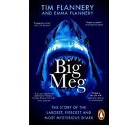 Tim Flannery Emma Flannery Big Meg (Tascabile)