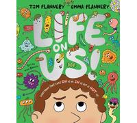 Tim Flannery Emma Flannery Life On Us (Copertina rigida)