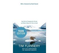 Tim Flannery We Are the Weather Makers (Tascabile)