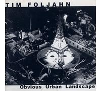 Tim Foljahn - Obvious Urban Landscape