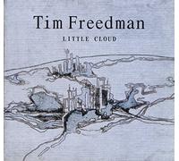 Tim Freedman - Little Cloud by Tim Freedman