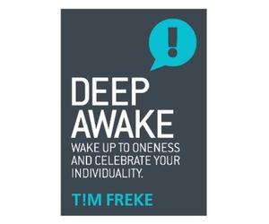 Tim Freke Deep Awake (Tascabile)