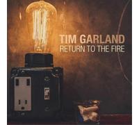 Tim Garland Return to the Fire (Vinyl LP) 12" Album
