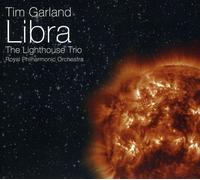 Tim Garland, The Lighthouse Trio & Royal Philharmonic Orchestra Libra (CD) Album