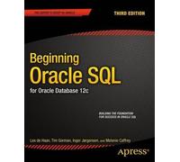 Tim Gorman Inger Jorgensen Melanie Caffrey Lex deH Beginning Oracle (Tascabile)