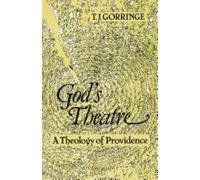 Tim Gorringe God's Theatre (Tascabile)