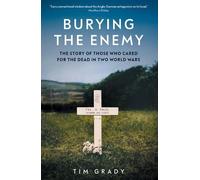 Tim Grady Burying the Enemy (Copertina rigida)